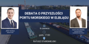 Debata o przyszoci portu morskiego w Elblgu