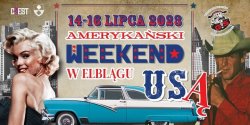 Amerykaski Weekend w Elblgu