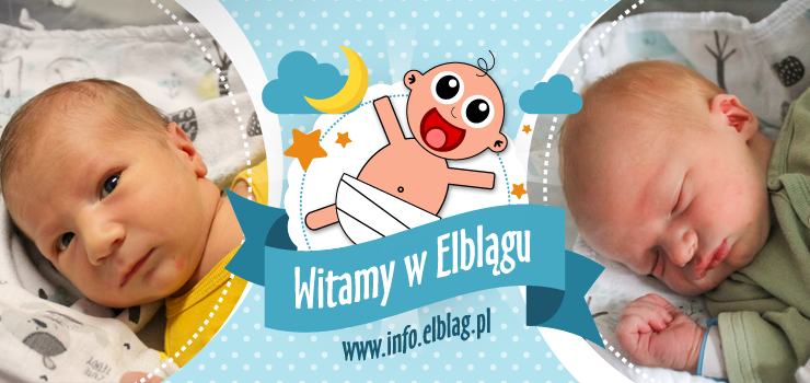 Witamy w Elblgu: Kaj, Wojciecha, Kajetana, Juliann, Gabriela i Stanisawa