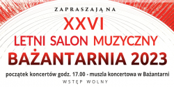 Koncert XXVI Letniego Salonu Muzycznego: „Co si dzieje…”