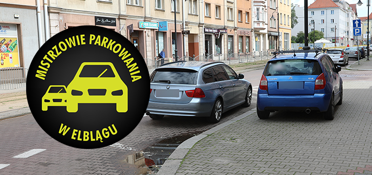 Mistrzowie parkowania w Elblgu (cz 275)