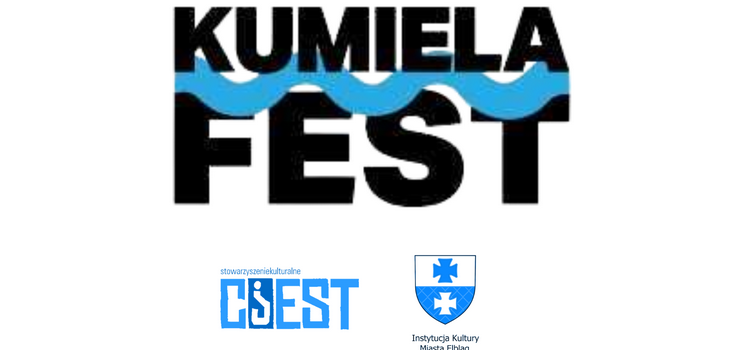 Kumiela Fest - Elblska Scena Muzyczna