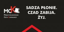 Kampania spoeczna „Sadza ponie. Czad zabija. yj!” 