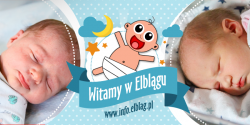 Witamy w Elblgu: Sofi, Magorzat, Maj, Adama, Antoniego i Ignacego