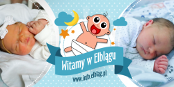 Witamy w Elblgu: Tadeusza, Oliwi, Pol, Fabiana, Ignacego, Juli i Jamin