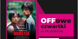 „Monster” podczas OFFowych czwartkw w Multikinie