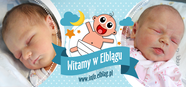 Witamy w Elblągu: Polę, Michalinę, Wiktora, Leo, Szymona i Julię