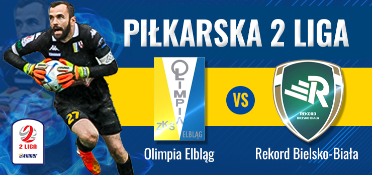 Olimpia z Rekordem w 10. kolejce 2 ligi. Stadion Agrykola godz.16:00