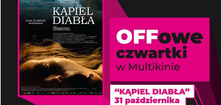 "Kpiel diaba” podczas OFFowych czwartkw w Multikinie