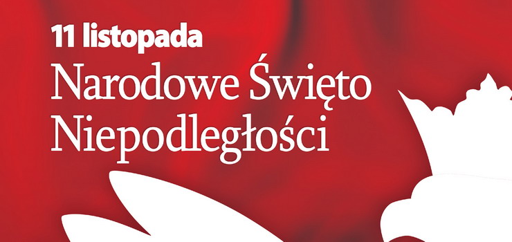 11 listopada – zapraszamy do wsplnego witowania 