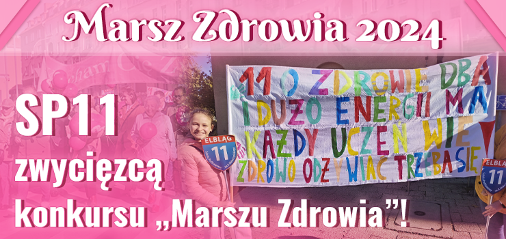 Szkoa Podstawowa nr 11 zwycizc konkursu na najlepsze haso promujce Marsz Zdrowia