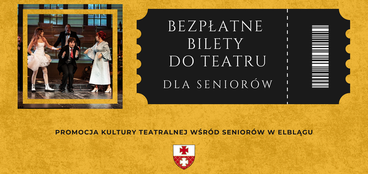 Bezpatne bilety dla seniorw do Teatru