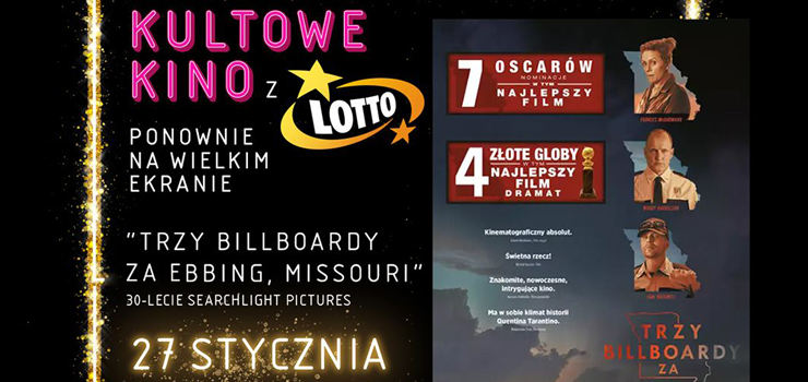 „Trzy billboardy za Ebbing, Missouri. 30-lecie Searchlight Pictures”  27 stycznia w Multikinie!