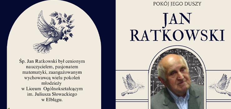 Wspomnienie o Profesorze Janie Ratkowskim. Emerytowany nauczyciel zmar w wieku 94 lat