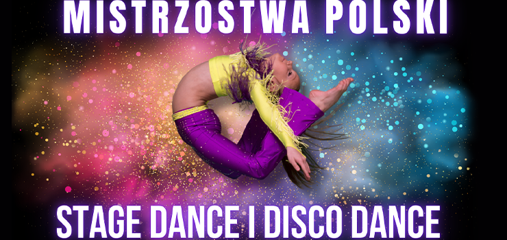 Taneczna eksplozja w Elblgu – zapraszamy na Mistrzostwa Polski Disco Dance i Stage Dance!