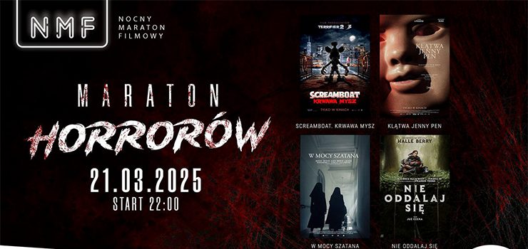 MARATON HORRORW ju 21 marca 2025 w Multikinie