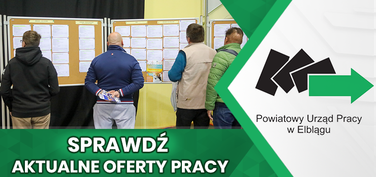 Nowe oferty pracy z PUP w Elblągu. Kto ma szansę na zatrudnienie?
