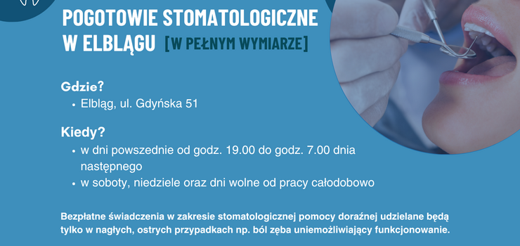 Pogotowie stomatologiczne w pełnym wymiarze!