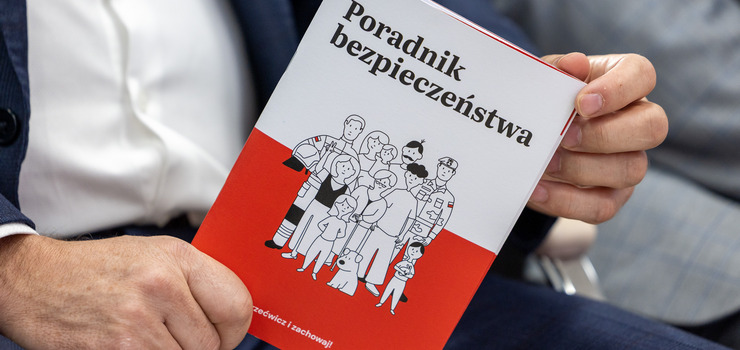Poradnik bezpieczeństwa już dostępny. "Niedługo trafi do każdego domu"