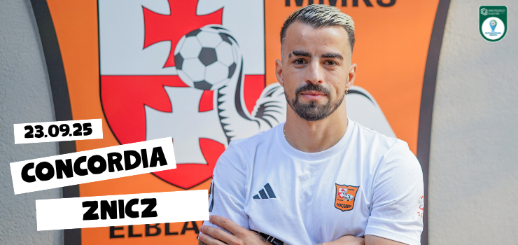 Pucharowy wtorek Concordii w Elblągu ze Zniczem (transmisja)