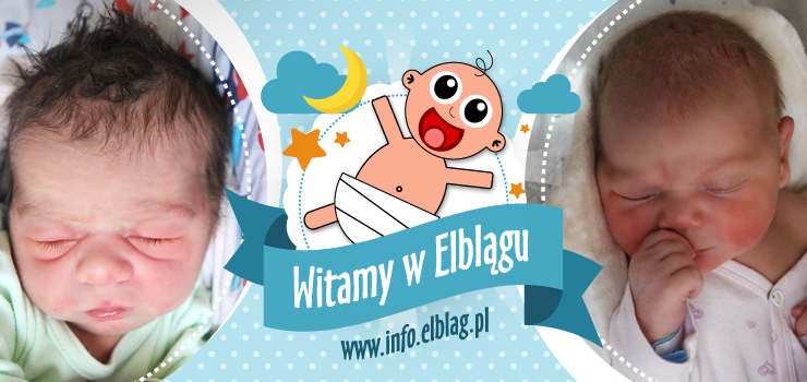 Witamy w Elblągu: Zuzannę, Marcela, Maksymiliana i Weronikę