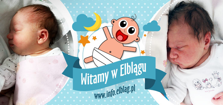 Witamy w Elblągu: Michalinę i Maję