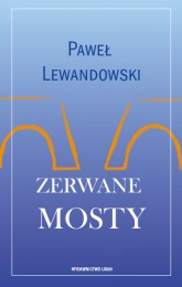 Promocja „Zerwanych mostw”