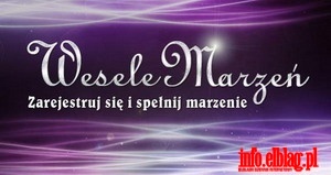 Wygraj wesele marze! - masz jeszcze kilka dni na zgoszenie