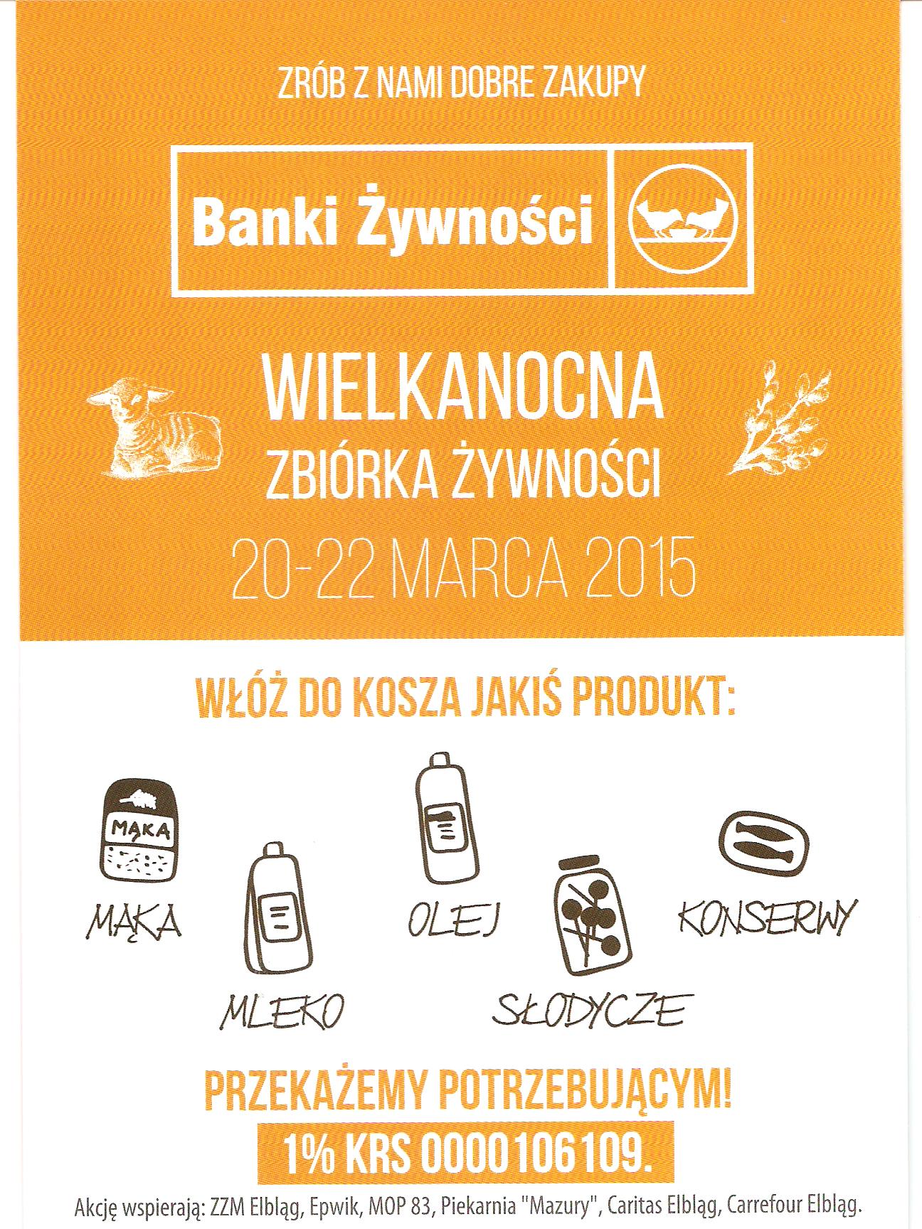 Bank ywnoci w Elblgu zaprasza do udziau w Wielkanocnej Zbirce ywnoci!