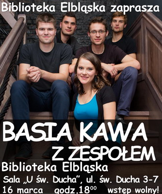 Zamiast kawy – Basia Kawa z zespoem