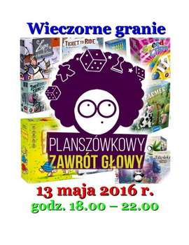 Wieczorne granie - Planszwkowy zawrt gowy