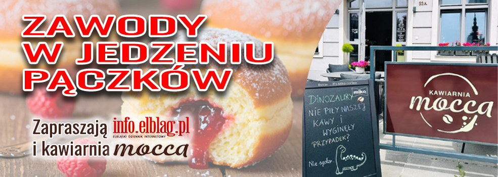 Redakcja info.elblag.pl i kawiarnia Mocca og�aszaj� "Zawody w jedzeniu p�czk�w"