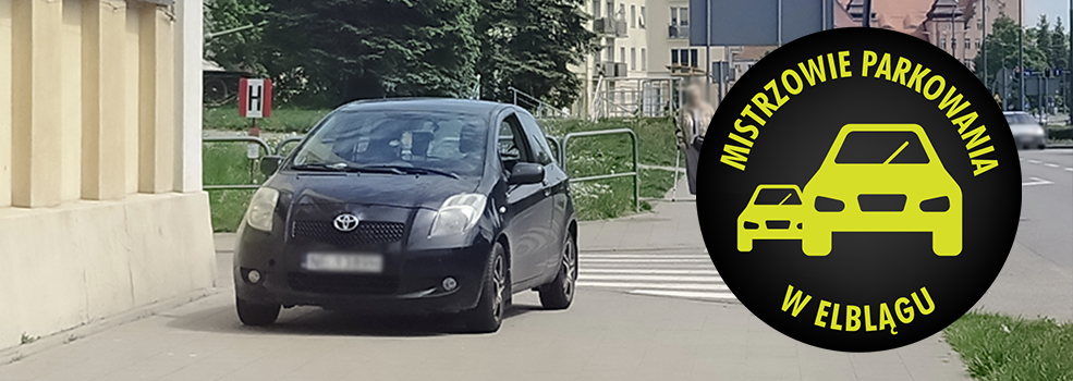 Mistrzowie Parkowania w Elbl�gu (cz�� 473)