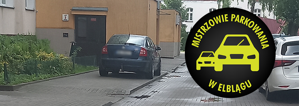 Mistrzowie Parkowania w Elbl�gu (cz�� 481)