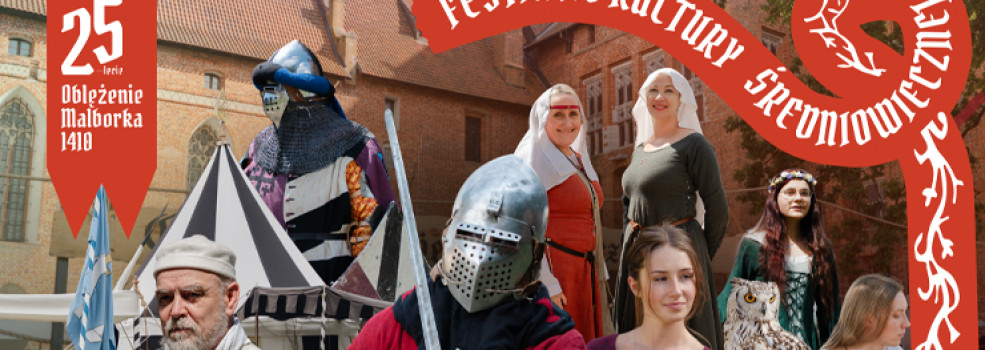 Festiwal Kultury �redniowiecznej „Obl�enie Malborka 1410" ju� niebawem