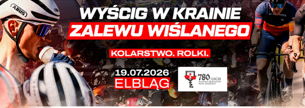 Road Race Elbl�g 2026. Kolarskie i rolkowe emocje wracaj� do Elbl�ga
